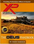 The Xp Deus Metal Detector Hand Book By Andy Sabisch. Fixed Price $17.00.
