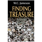 Finding Treasure: Field Guide By W.c. Jameson Soft Cover Book. Fixed Price $17.90.