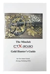 The Minelab Ctx 3030 Gold Hunter's Guide By Clive James Clynick. Fixed Price $21.95.